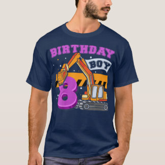 Kids B-Day Boy 8 Years Old Digger Builder Construc T Shirt