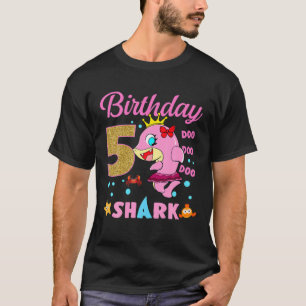 Kids Baby Shark 5:e födelsedagstjejen 25 år O T Shirt