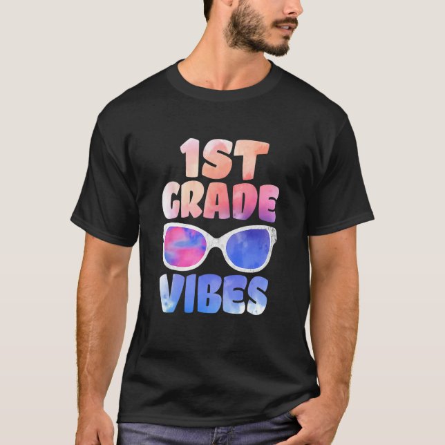 Kids Back To School 1st Grade Vibes First Day Teac T Shirt (Framsida)