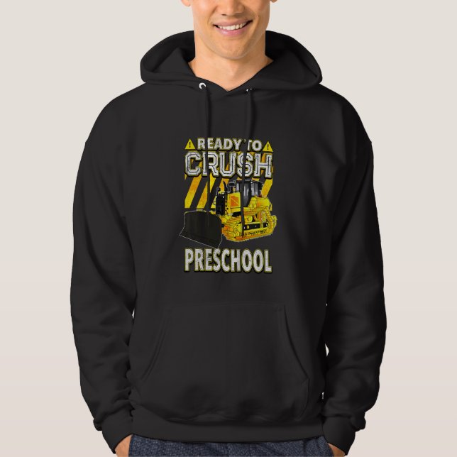 Kids Back To School  Bulldozer Ready To Crush Pres Hoodie (Framsida)