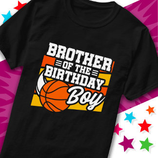Kids Basketball Party Brother of the Birthday Boy T Shirt