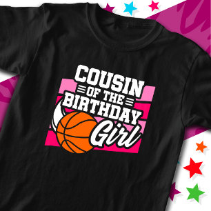 Kids Basketball Party Cousin från Birthday Girl T Shirt