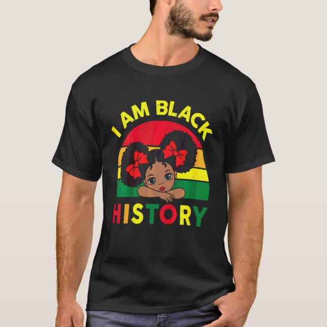 Kids Black History  Toddler Little Girls I Am Blac T Shirt (Framsida)