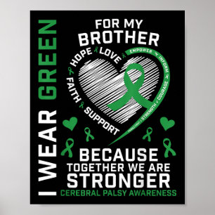 Kids Boys Girls Grönt Gifts Brother Cerebral Palsy Poster