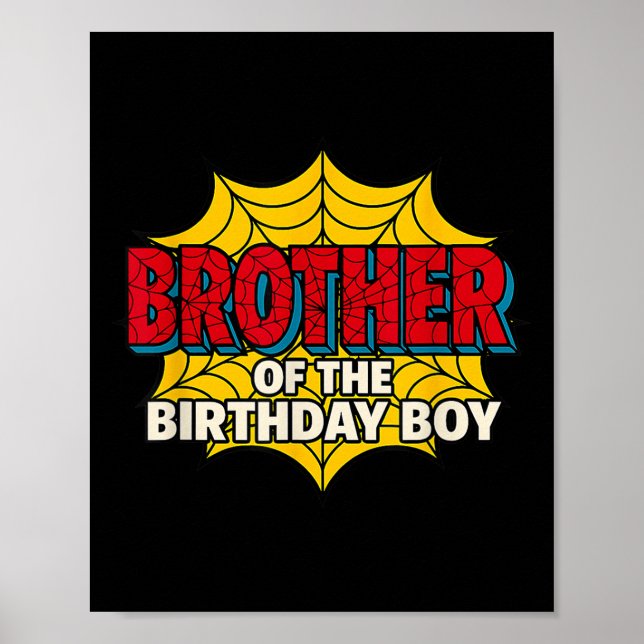 Kids Brother Of The Birthday Boy Spider Theme Part Poster (Framsidan)