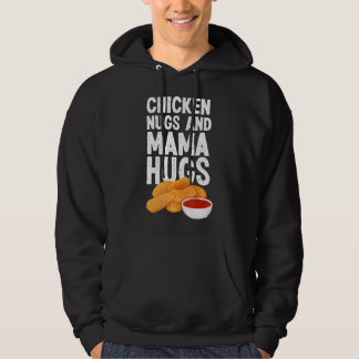 Kids Chicken Nugs och Mamma Hugs Chicken Nugget Lo Hoodie