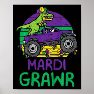 Kids Dino Monster Lastbil Mardi Grawr Mardi Gras T Poster