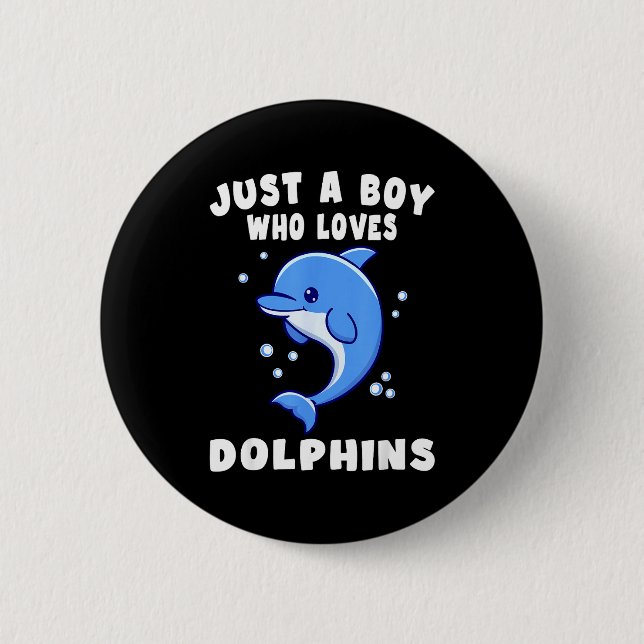 Kids Dolphin Just A Boy Who Loves Dolphins Gift  Knapp (Framsida)