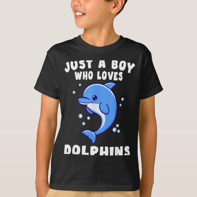 Kids Dolphin Just A Boy Who Loves Dolphins Gift  T Shirt (Framsida)