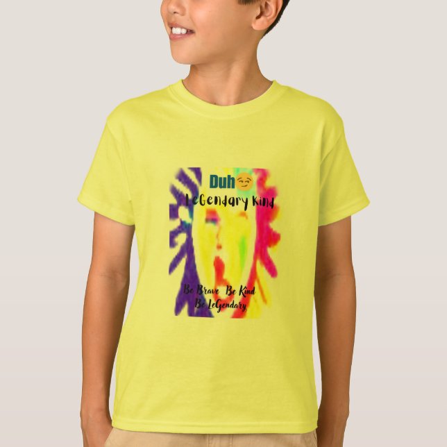 Kids ’Duh’ Legendary Kind T-Shirt (Framsida)