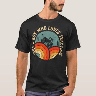 Kids Farm Lifestyle Just A Boy Who Loves Tractors T Shirt