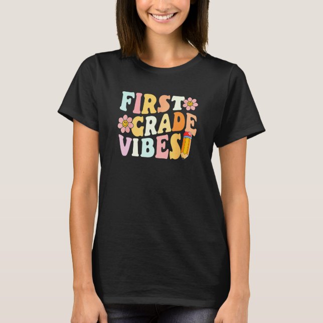 Kids First Grade Vibes 1st Grade 1st Day Of School T Shirt (Framsida)