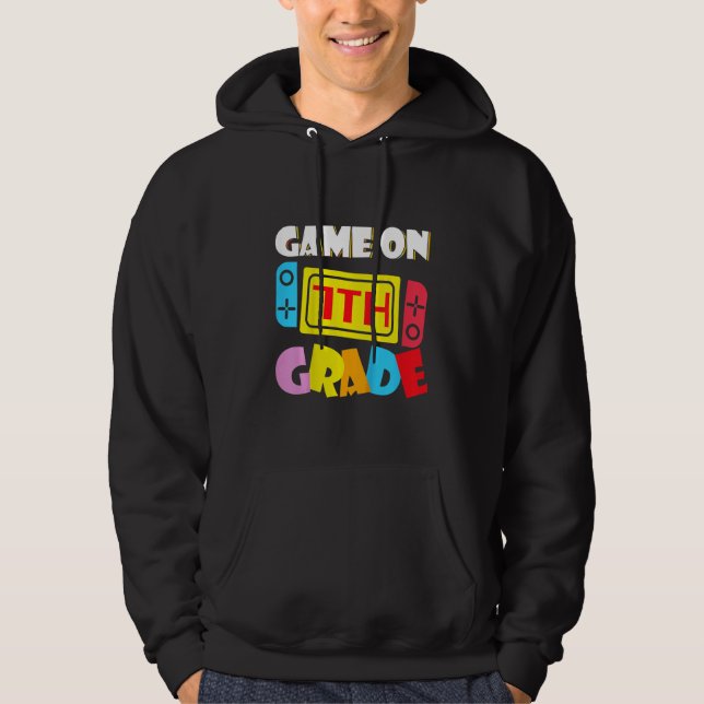 Kids Game On 7th Grade Gaming First Day Back To Sc Hoodie (Framsida)