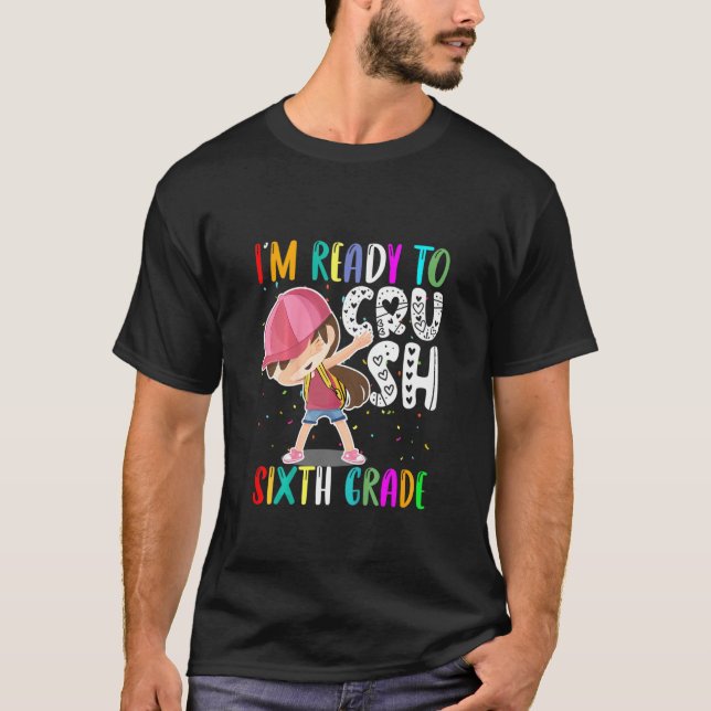 Kids Girl First Day Of 6th Grade Welcome To Sixth  T Shirt (Framsida)