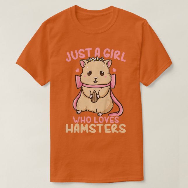 Kids Hamster är bara en flicka som Kärlek Hamsters T Shirt (Design framsida)