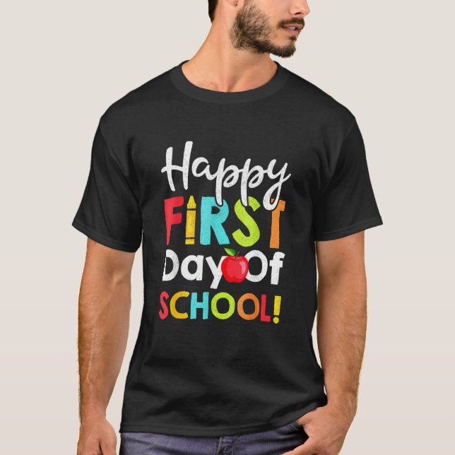 Kids Happy First Day Of School Teachers Students P T Shirt (Framsida)