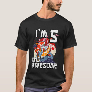 Kids I är 5 och Fantastisk japansk karp Koi Fish B T Shirt