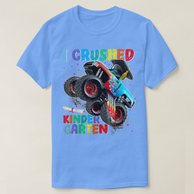 Kids I Crushed Kindergarten Studenten Monster Tru T Shirt (Design framsida)