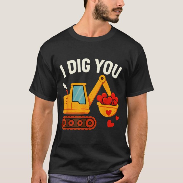 Kids I Dig You Happy Valentines Day Love Heart Tod T Shirt (Framsida)