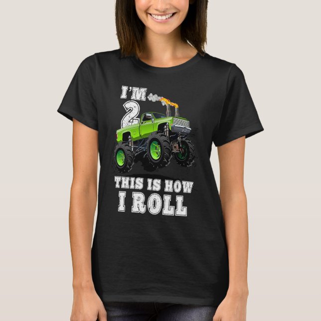 Kids I'm 2 This Is How I Roll Monster Truck T Shirt (Framsida)