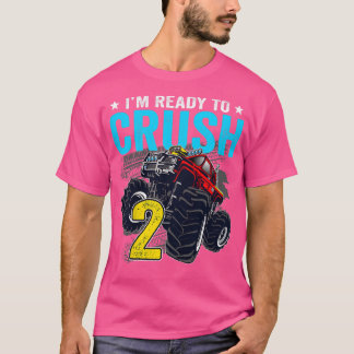 Kids I'm Ready to Crush 2 Monster Truck 2nd Birthd T Shirt