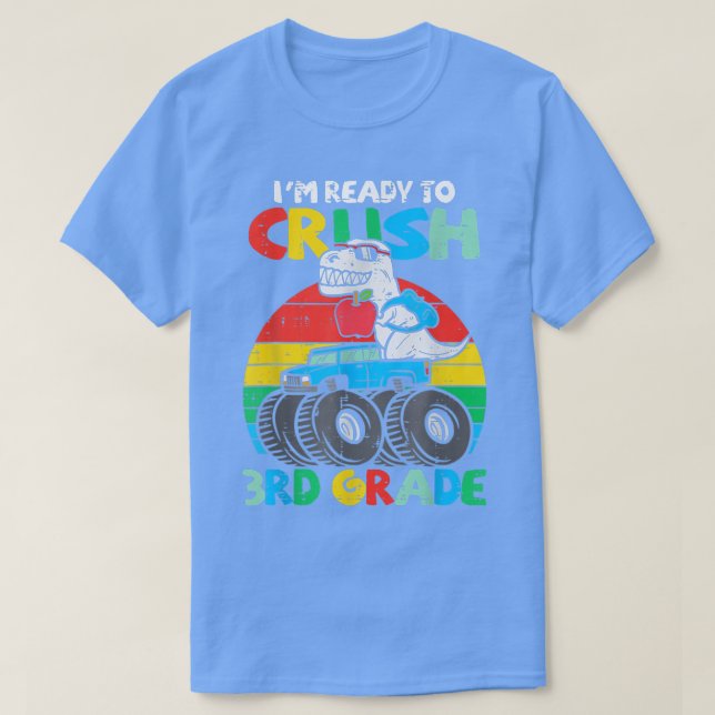 Kids I'm Ready To Crush 3rd Grade Dino Monster Tru T Shirt (Design framsida)