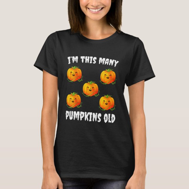 Kids I'm This Many Pumpkins Old  Cute Halloween 5t T Shirt (Framsida)
