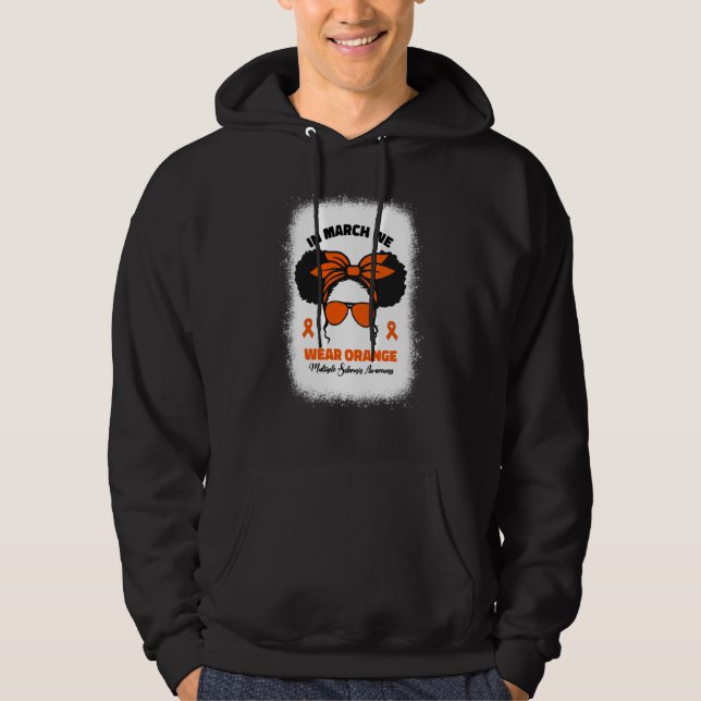 Kids In March We Wear Orange Ms Multiple Sclerosis Hoodie (Framsida)