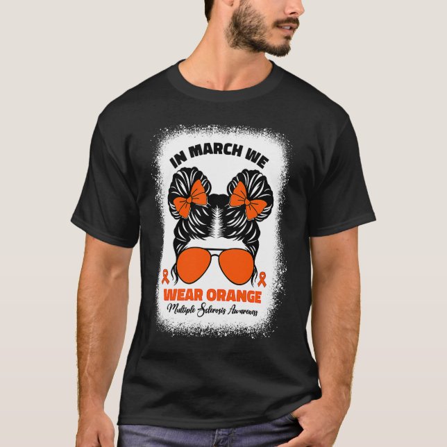 Kids In March We Wear Orange Ms Multiple Sclerosis T Shirt (Framsida)