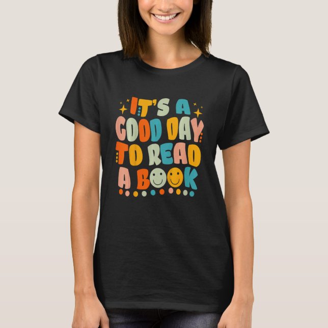 Kids It's Good Day To Read Book  Library Reading T Shirt (Framsida)