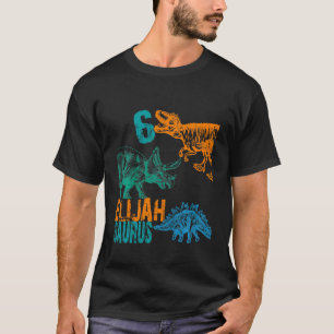 Kids Kids Elijah Saurus 6e Birthday Boys Rex Bda T Shirt