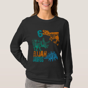 Kids Kids Elijah Saurus 6e Birthday Boys Rex Bda T Shirt