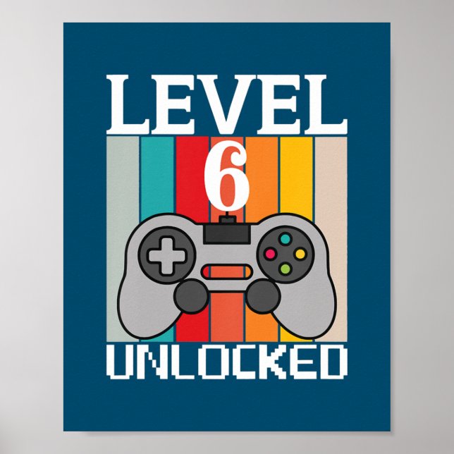 Kids Level 6 Unlocked Video Game 6th Birthday Poster (Framsidan)