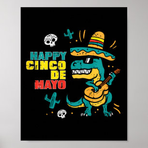 Kids Lycklig Cinco De Mayo Dino Trex Cinco De Mayo Poster