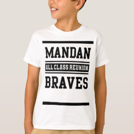 Kids Mandan braves All Class Reunion T-shirt