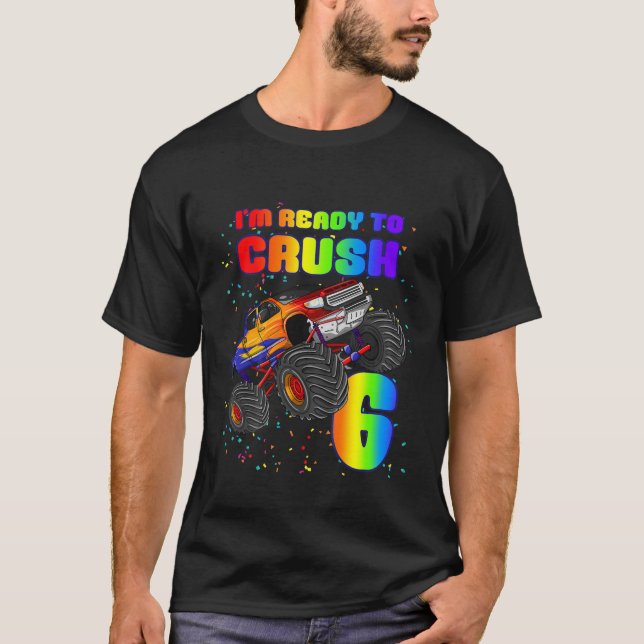 Kids Monster Lastbil.. Jag är Redo att krossa sex  T Shirt (Framsida)