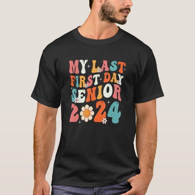 Kids My Last First Day Senior 2024 Back To School  T Shirt (Framsida)