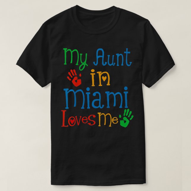 Kids My Moster i Miami Kärlek Me Niece T Shirt (Design framsida)