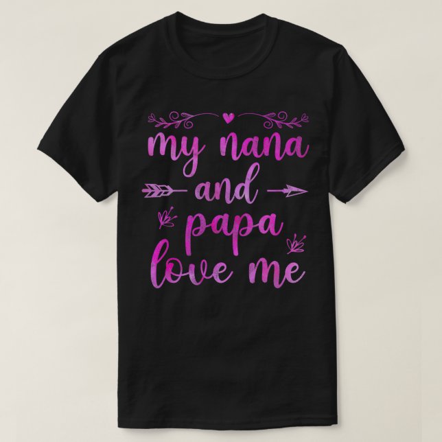 Kids My Nana och Pappa Kärlek Me Birthday Gifts fo T Shirt (Design framsida)