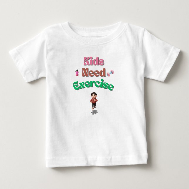 Kids Need Exercise T Shirt (Framsida)