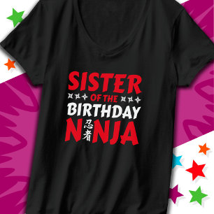 Kids Ninja Party Karate Sister of Birthday Ninja T Shirt