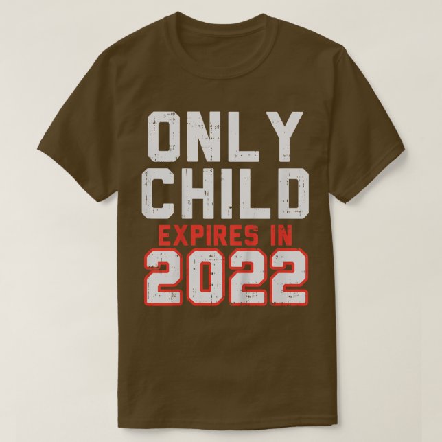 Kids Only Child Epires 2022 Cute Pregnancy Announc T Shirt (Design framsida)