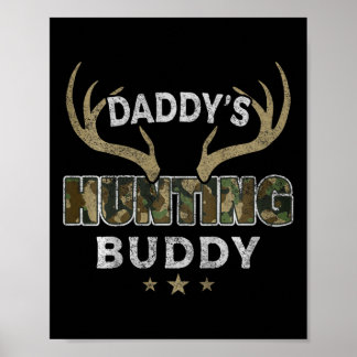 Kids Pappor Hunting Buddy Funny Daughson Son Futu Poster