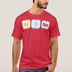 Kids Periodic Bord för Autistic Asd Adhd Autism A T Shirt