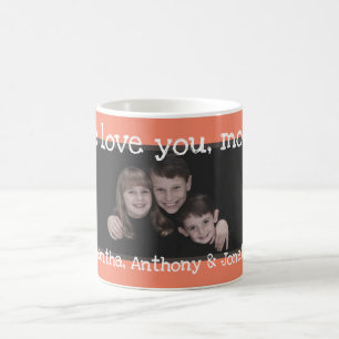 Kids Photo Template Vi kärlekar dig Mamma Anpassni Kaffemugg