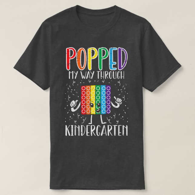 Kids Popped My Way Through Kindergarten Pop It Las T Shirt (Design framsida)