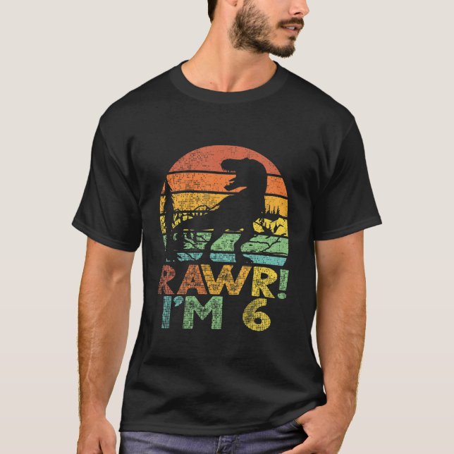 Kids Rawr Im 6 Dinosaur T Rex 6 Years Old Boy 6e Shirt (Framsida)