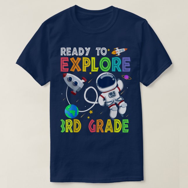 Kids Ready to Explore 3rd Grade Cute Astronaut Boy T Shirt (Design framsida)