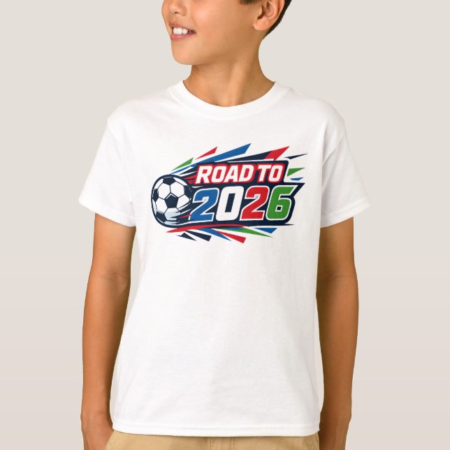 Kids Road To The 2026 World Cup T Shirt (Framsida)