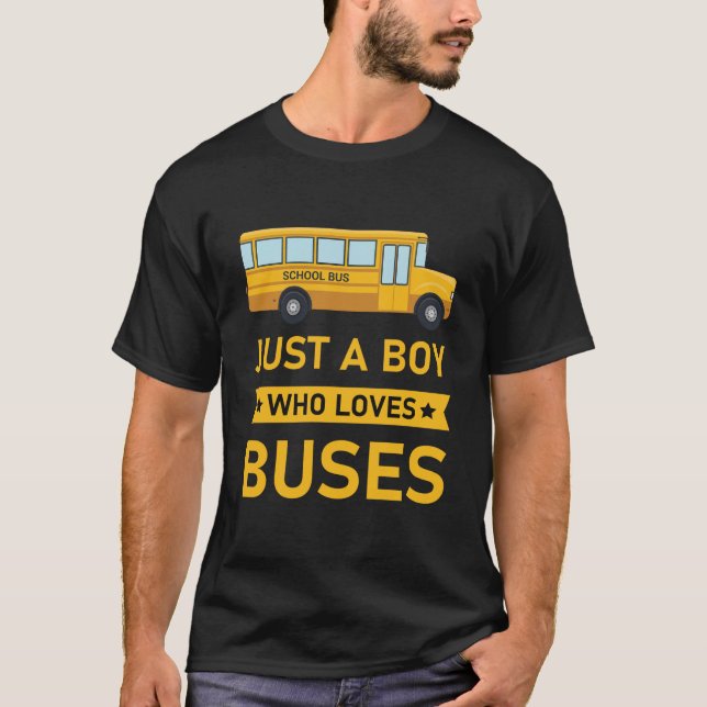Kids School Buss Costume Bara en pojke som kärlek  T Shirt (Framsida)